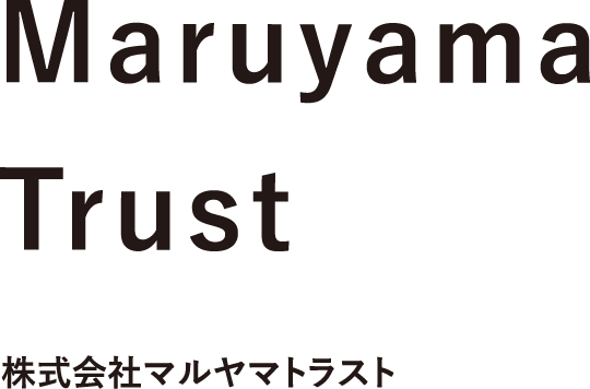 株式会社マルヤマトラスト